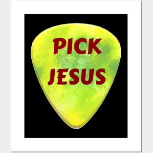 Pick Jesus | Worship Leader Posters and Art